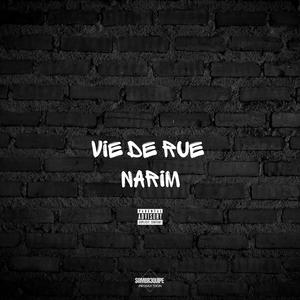 VIE DE RUE (feat. Narim)