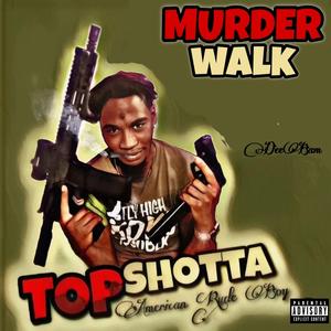 Murder Walk