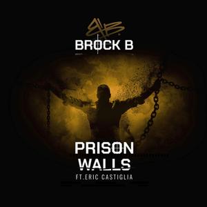 Prison Walls (feat. Eric Castiglia)
