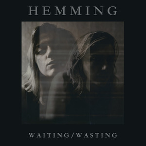 Waiting / Waisting