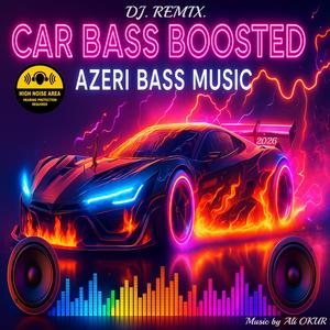 Azeri Bass Music 2026 (Kavkaz Orginal DJ. Remix.) for Car Full Bass Boosted No ON IX