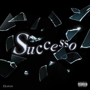 successo (feat. FIRE & Zako)