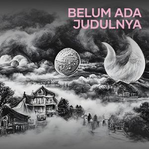 Belum Ada Judulnya
