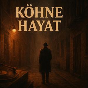 Köhne Hayat