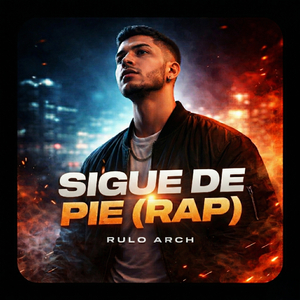 SIGUE DE PIE (R) (Remastered 2026)