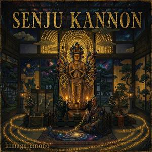 SENJU KANNON