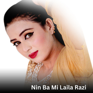 Nin Saba Khukly Ashiqaan Jarawi Hase Be Mora Yatemanan Jarawe