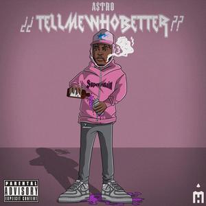 ¿¿tellmewhobetter??
