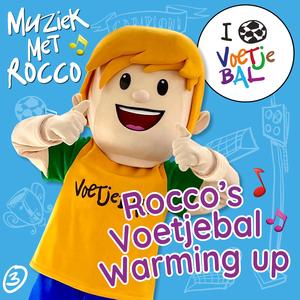 Rocco's Voetjebal Warming Up