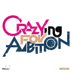 CRAZYing For AMBITION (feat. Sakura Tsuruta)