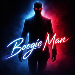 Boogie Man