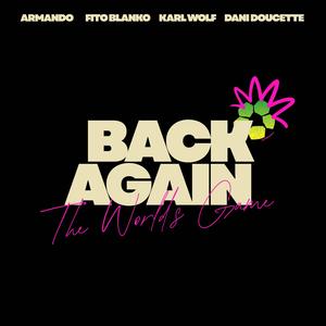 Back Again (feat. Dani Doucette)
