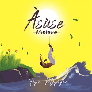Àsùse (Mistake)