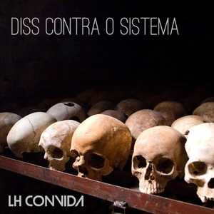 Diss Contra o Sistema