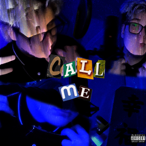 CALL ME