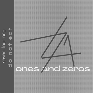ones and zeros