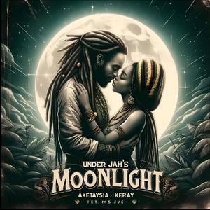 AKETAYSIA (UNDER JAH'S MOONLIGHT) (feat. KERAY & Music-Soul)