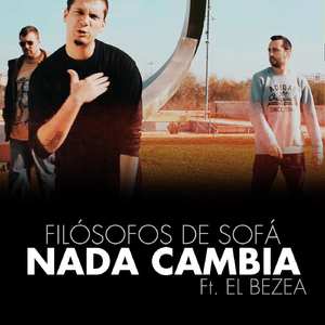 Nada Cambia (feat. El Bezea)
