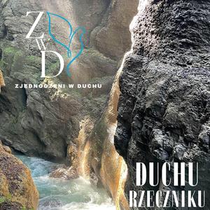 Duchu Rzeczniku