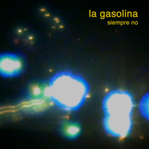 la gasolina