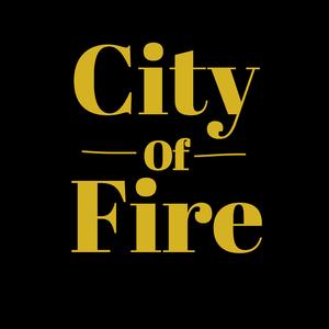 City Of Fire