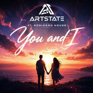 You and I (feat. Artstate)