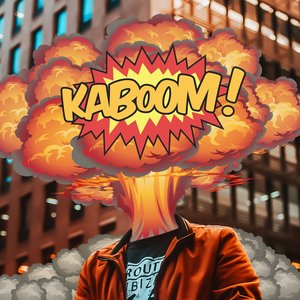 Kaboom!