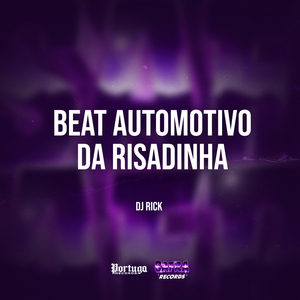 Beat Automotivo da Risadinha