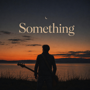 Something (Remastered 2026)