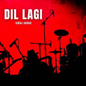 Dil Lagi