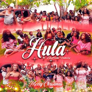 Hula (feat. Shefram Family) (Merry Christmas)