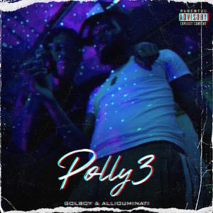 Polly 3 (feat. Alliouminati)
