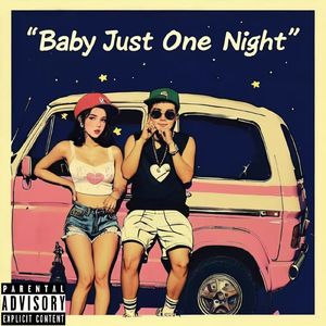 baby just one night(Prod by YeahRico)