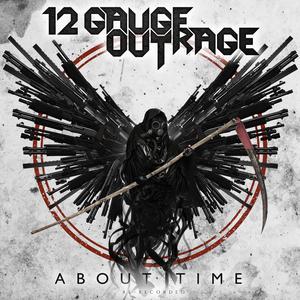 12 Gauge Outrage