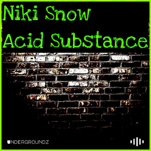 Acid Substance (Original Mix)
