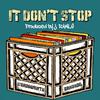 MC Bravado - It Don't Stop