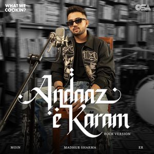 Andaaz e Karam (Rock Version)