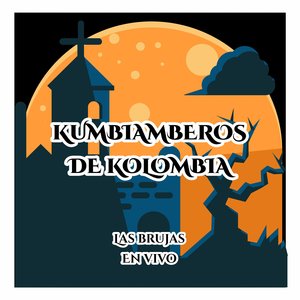 Las Brujas (En Vivo)