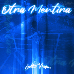 Otra Mentira