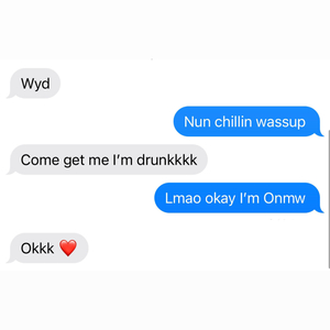 Drunk Text