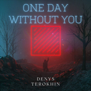 One Day Without You