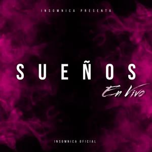 Sueños en Vivo