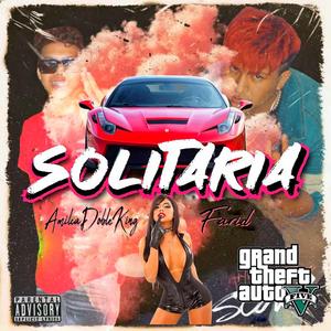 Solitaria (feat. AmilcaDobleking)