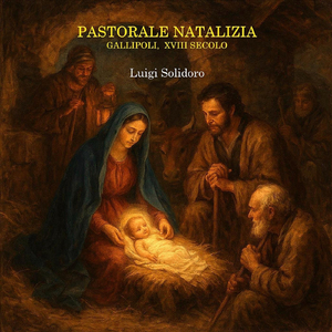 Pastorale Natalizia. Gallipoli, XVIII Secolo