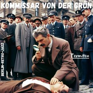 Kommissar von der Grün