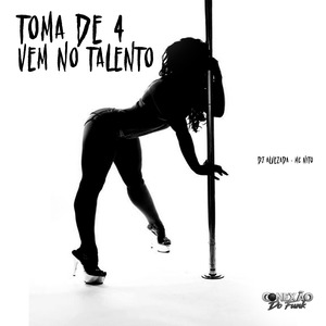 Toma de 4, Vem no Talento