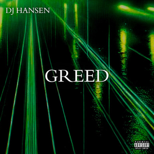 GREED
