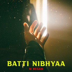 Batti Nibhyaa