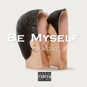 Be Myself(Prod.By DoughBoy)