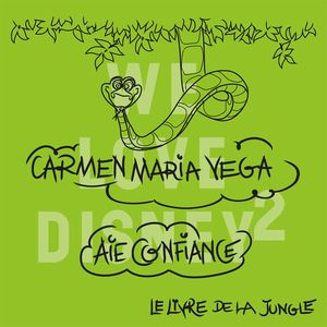 Aie confiance (De 'Le livre de la jungle')